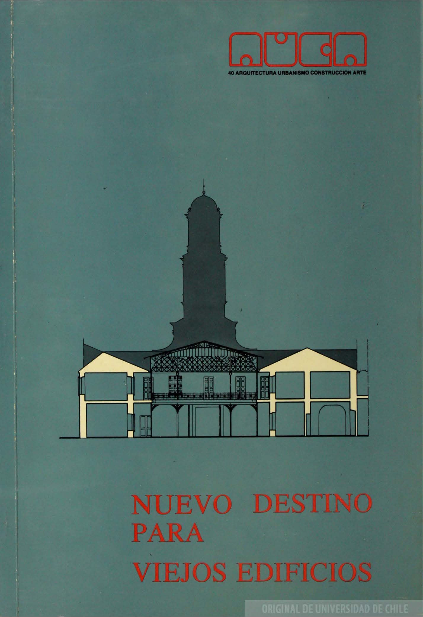 							Ver Núm. 40 (1980): Nuevo destino para viejos edificios
						